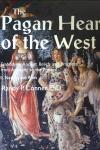 Pagan Heart of the West II