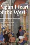 Pagan Heart of the West